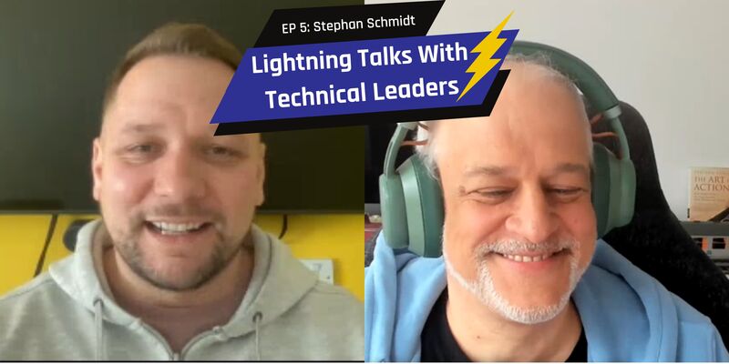 S1 Ep5 Lightning Talks with Tech Leaders - Stephan Schmidt