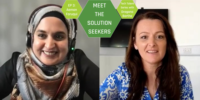 S1 Ep3 Meet the Solution Seekers - Aeman Faruqui 